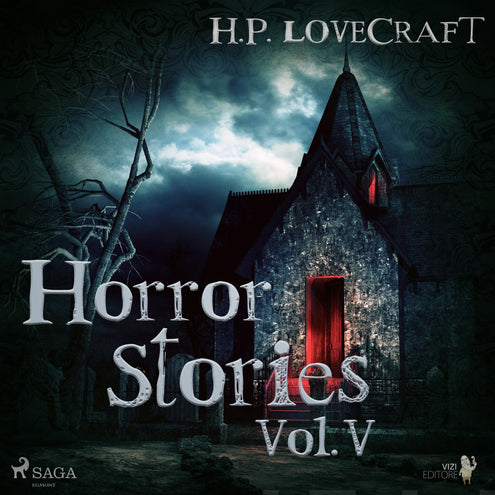 H. P. Lovecraft - Horror Stories Vol. V