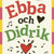 Ebba och Didrik