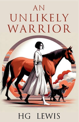 Unlikely Warrior, An
