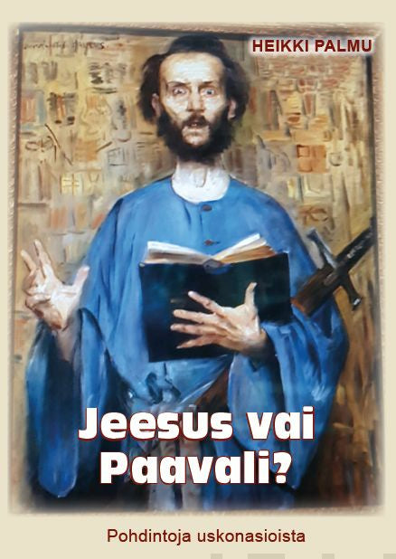 Jeesus vai Paavali?