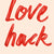 Love hack