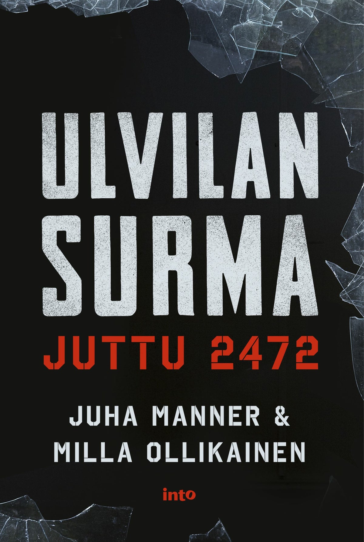 Ulvilan surma - juttu 2472