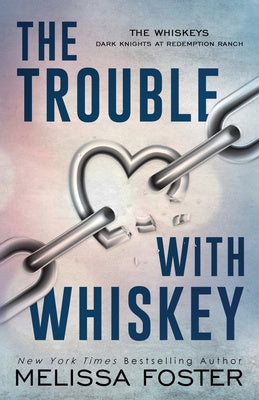 Trouble with Whiskey: Dare Whiskey (Special Edition), The