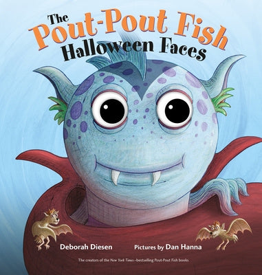Pout-Pout Fish Halloween Faces, The