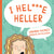 I hel***e heller