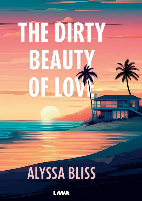 dirty beauty of love, The