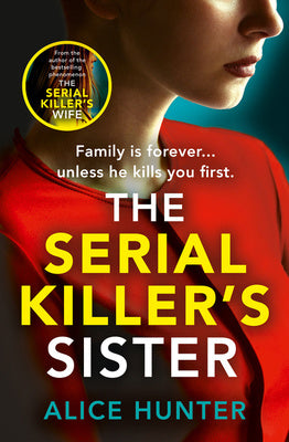 Serial Killer's Sister, The