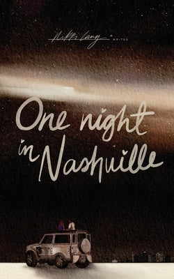 One Night in Nashville: A Second Chance Romance